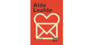 Alde leafde; leafdesbrieven 1940-1975