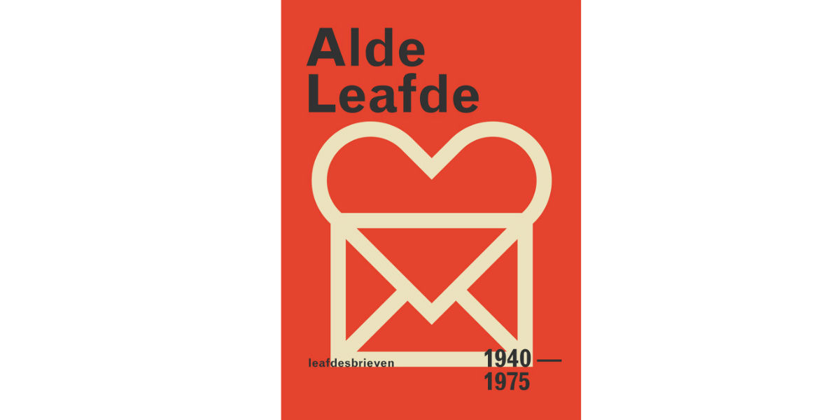Alde leafde; leafdesbrieven 1940-1975